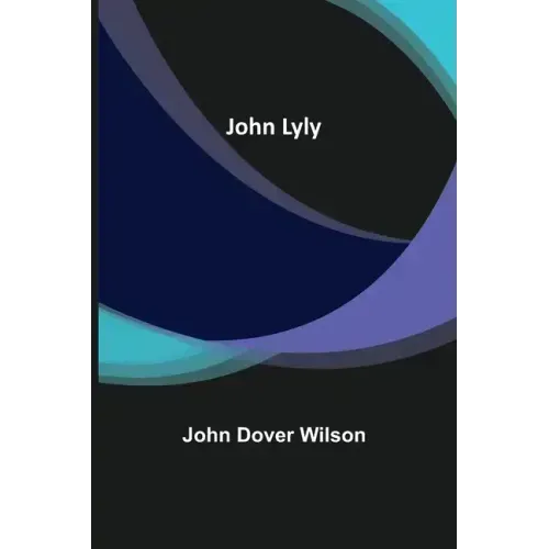 John Lyly