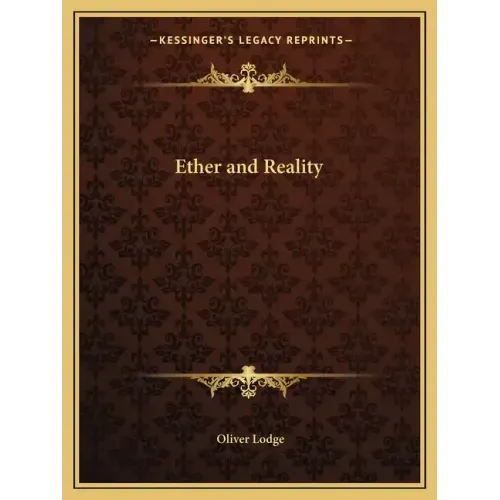 Ether and Reality