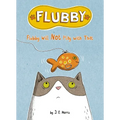 Flubby Will Not Play with That