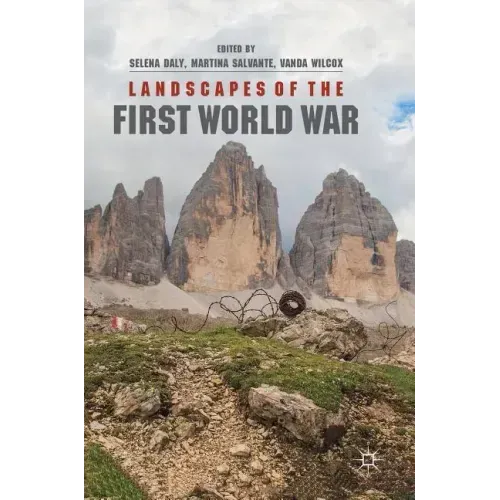 Landscapes of the First World War