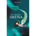 La Última Sirena. Premio Boolino 2018 / The Last Mermaid. Boolino 2018 Award