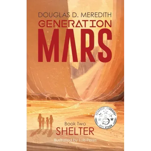 Shelter: Generation Mars, Book Two