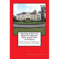 Investing in Tax Lien Houses in Missouri How to find Liens on Property: Buying Tax Lien Certificates Foreclosures in MO Real Estate Tax Liens Sales MO