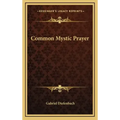 Common Mystic Prayer