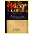 Fronteras en escena: La construcción de la cultura popular moderna en la Argentina y Uruguay