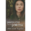 Priestess of the Forest: A Druid Journey