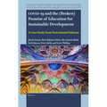 Covid-19 and the (Broken) Promise of Education for Sustainable Development: A Case Study from Postcolonial Pakistan
