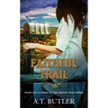 Faithful Trail: Historical Women's Fiction Saga