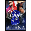 Dyce: An Urban Romance Novel