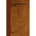 The Merchant Marine Manual