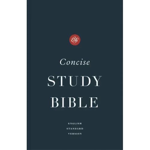 ESV Concise Study Bible(tm), Economy Edition (Paperback)