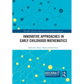 Innovative Approaches in Early Childhood Mathematics
