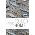 Exiled Home: Salvadoran Transnational Youth in the Aftermath of Violence
