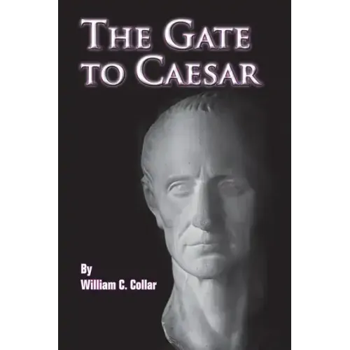 The Gate to Caesar