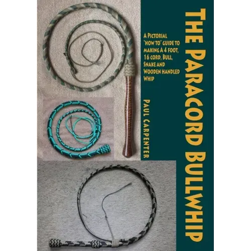 The Paracord Bullwhip