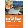 Beyond the Orange Shirt Story