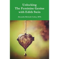Unlocking the Feminine Genius with Edith Stein