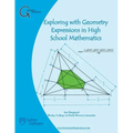 Exploring with Geometry Expressions in High School Mathematics