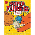 Super Turbo Meets the Cat-Nappers