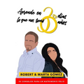 Aprende en 30 días lo que nos tomó 30 años: Los 30 consejos para un matrimonio feliz