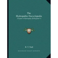 The Hydropathic Encyclopedia: A System of Hydropathy and Hygiene V1