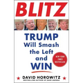 Blitz: Trump Will Smash the Left and Win