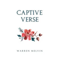 Captive Verse