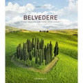 Belvedere: Flying Above Tuscany