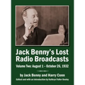 Jack Benny's Lost Radio Broadcasts Volume Two (hardback): August 1 - October 26, 1932