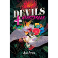 Devils + Heartbreak