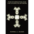 The Incarnation and the Church's Witness