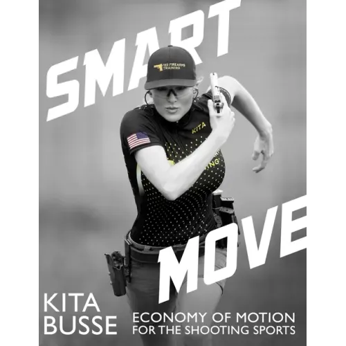 Smart Move: Economy of Motion for the Shooting Sports