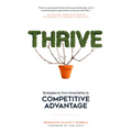 Thrive: Strategies to Turn Uncertainty to Competitive Advantage