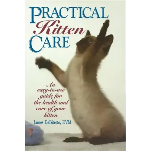 Practical Kitten Care