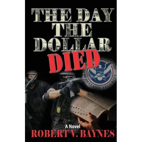 The Day the Dollar Died