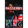 Passerby: A Psychological Thriller