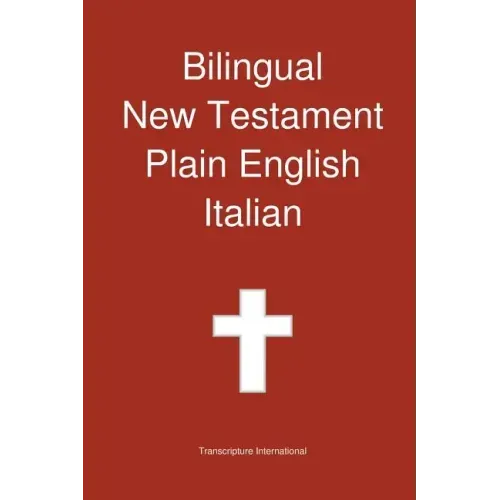 Bilingual New Testament, Plain English - Italian