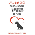¿Y ahora qué?