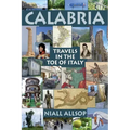 Calabria: Travels in the toe of Italy