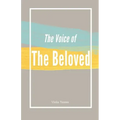 The Voice of the Bleoved