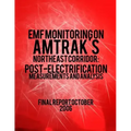EMF Monitoring on Amtrak's Northeast Corridor: Post-Electrification Measurements and Analysis