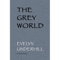 The Grey World