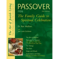 Passover (2nd Edition): The Family Guide to Spiritual Celebration