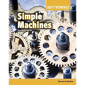 Simple Machines: Forces in Action