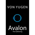 Avalon: The Gathering