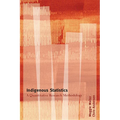 Indigenous Statistics: A Quantitative Research Methodology