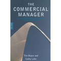 The Commercial Manager: The Complete Handbook for Commercial Directors and Managers