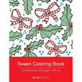 Tween Coloring Book: Christmas Designs Vol 4: Colouring Book for Teenagers, Young Adults, Boys, Girls, Ages 9-12, 13-16, Cute Arts & Craft