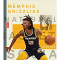 The Story of the Memphis Grizzlies