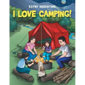 I Love Camping!
